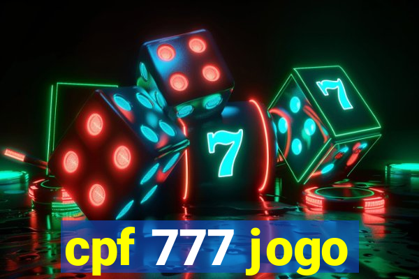 cpf 777 jogo